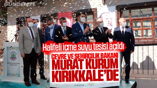 Çevre ve Şehircilik Bakanı Murat Kurum Kırıkkale’de