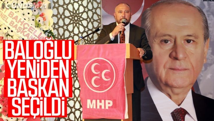 MHP Kırıkkale İl Başkanı Erdal Baloğlu Güven Tazeledi
