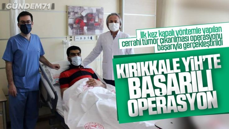 Kırıkkale Yüksek İhtisas Hastanesinde Kapalı Yöntemle Beyin Tümörü Operasyonu