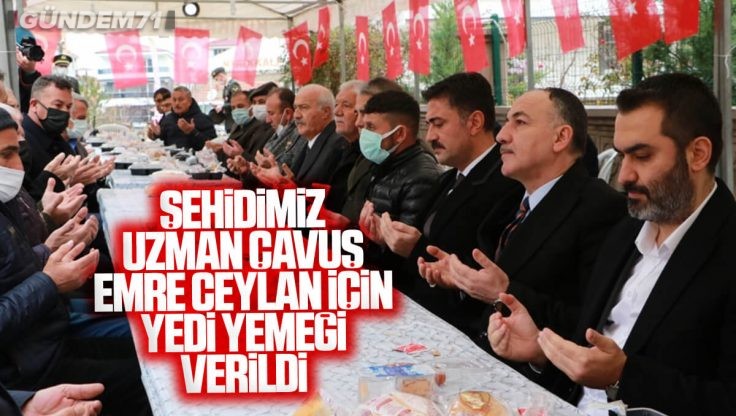 Kırıkkale Belediyesi Tarafından Şehidimize Yedi Yemeği Verildi