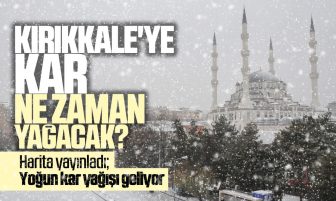 Kırıkkale’ye Kar Ne Zaman Yağacak; Harita Yayınlandı Yoğun Kar Yağışı Geliyor