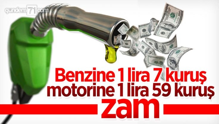 Benzin ve Motorin Fiyatlarına Büyük Zam