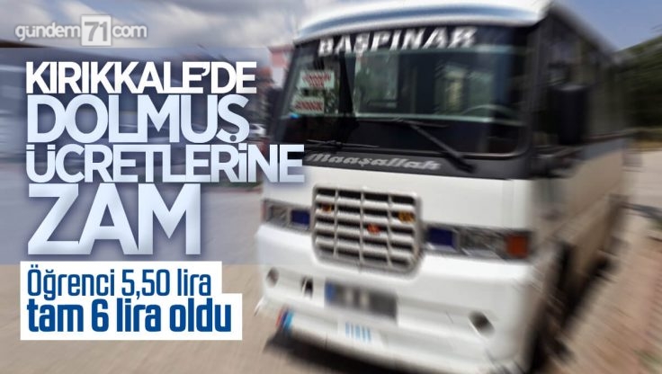 Kırıkkale’de Minibüs Ücretlerine Zam Geldi
