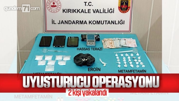 Kırıkkale’de Uyuşturucu Operasyonu; 2 Kişi Yakalandı