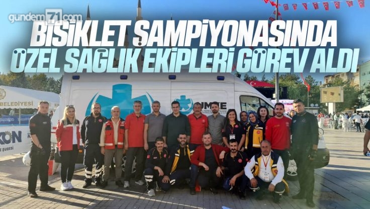 Türkiye Bisiklet Şampiyonası İçin Kırıkkale’de Özel Sağlık Ekipleri Görev Yaptı