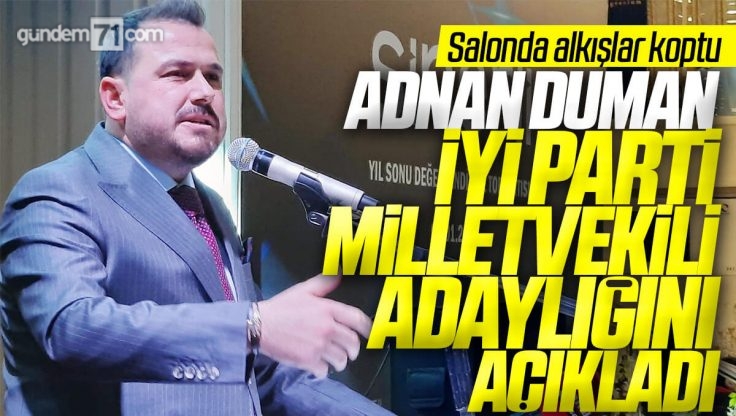 Adnan Duman’dan Kırıkkale Milletvekili Adaylığı Açıklaması