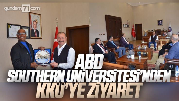 Amerika Southern Üniversitesi’nden, Kırıkkale Üniversitesi’ne Ziyaret