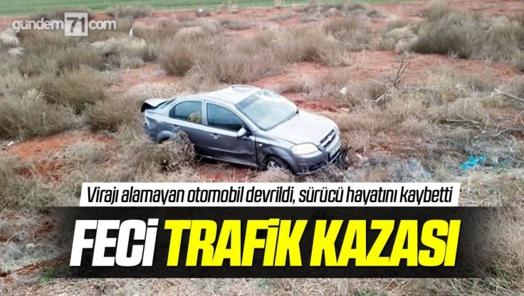 Kırıkkale’de Feci Kaza; Virajı Alamayan Otomobil Devrildi, Sürücü Hayatını Kaybetti