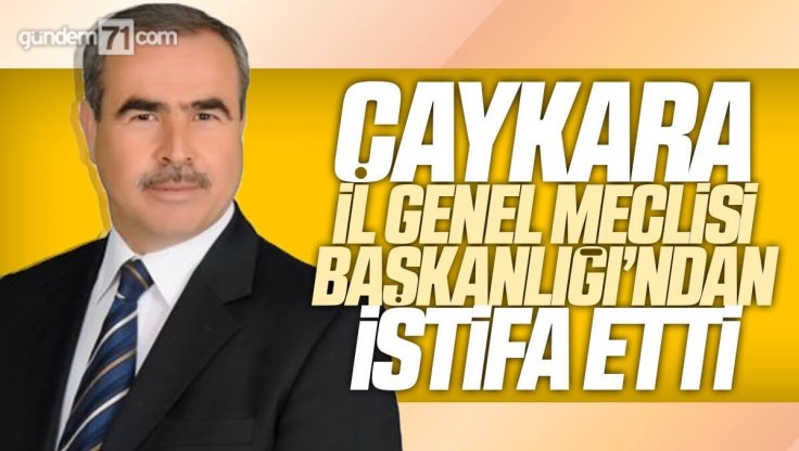 Murat Çaykara, Kırıkkale İl Genel Meclisi Başkanlığı’ndan İstifa Etti