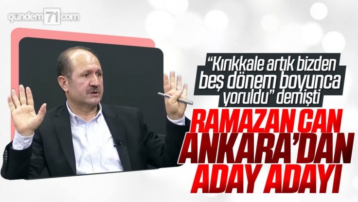Ramazan Can Ankara’dan Milletvekili Aday Adayı Başvurusunda Bulundu