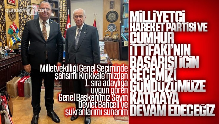 Halil Öztürk’ten Kırıkkale Milletvekilliği Adaylığı Açıklaması