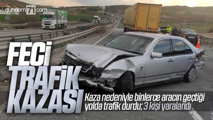 Kırıkkale’de Trafik Kazası; 3 Kişi Yaralandı, Trafik Durdu