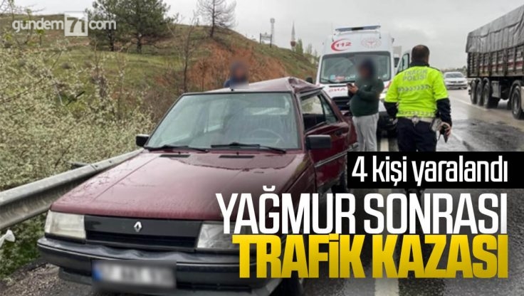 Kırıkkale’de Yağmur Sonrası Trafik Kazası; 4 Kişi Yaralandı