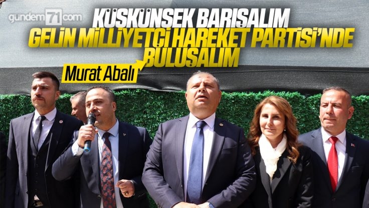 MHP İl Başkanı Murat Abalı Kırıkkale’li Vatandaşlara Seslendi