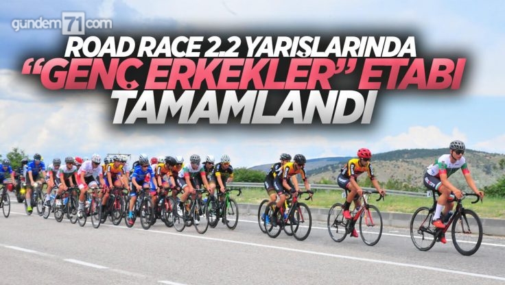 Road Race 2.2 Kırıkkale Bisiklet Yarışında ‘Genç Erkekler’ Etabı Tamamlandı
