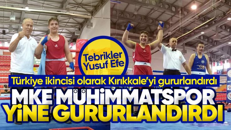 MKE Mühimmat Spor Boks Takımı Sporcusu Yusuf Efe Göynük Türkiye İkincisi Oldu