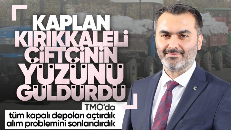 Mustafa Kaplan’dan Kırıkkale’li Çiftçiye; ‘TMO’da Tüm Kapalı Depoları Açtırdık Alım Problemini Sonlandırdık’