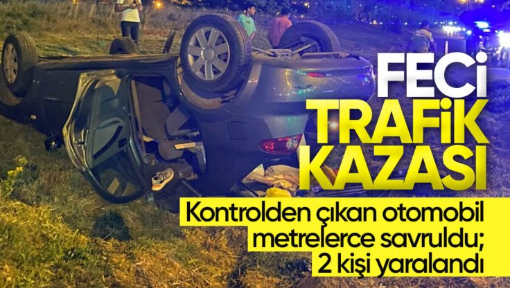 Kırıkkale’de Feci Trafik Kazası, Kontrolden Çıkan Otomobil Metrelerce Savruldu; 2 Kişi Yaralandı