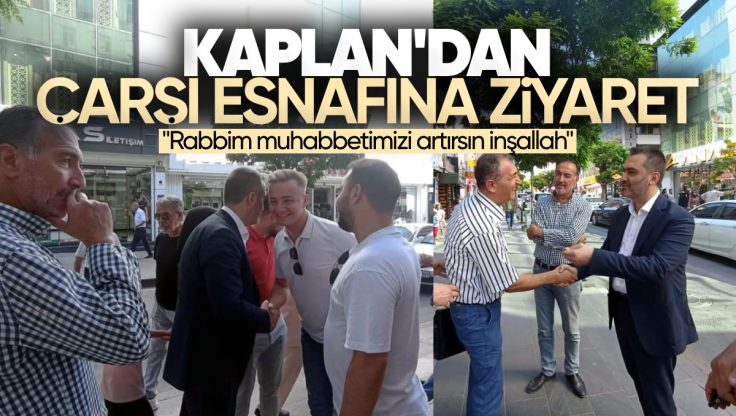 AK Parti Kırıkkale Milletvekili Mustafa Kaplan Esnaf ve Vatandaşlarla Bir Araya Gelmeye Devam Ediyor