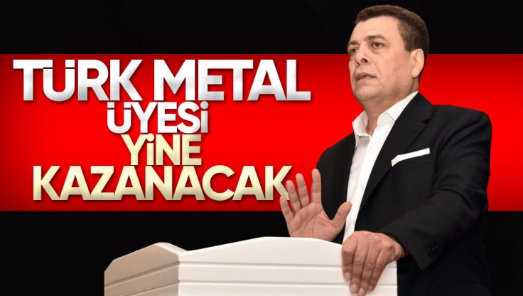 Türk Metal Sendikası Genel Başkanı Pevrul Kavlak’tan Toplu İş Sözleşmesi Açıklaması