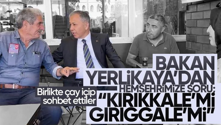 İçişleri Bakanı Ali Yerlikaya Kırıkkale’li Vatandaşla Sohbet Etti