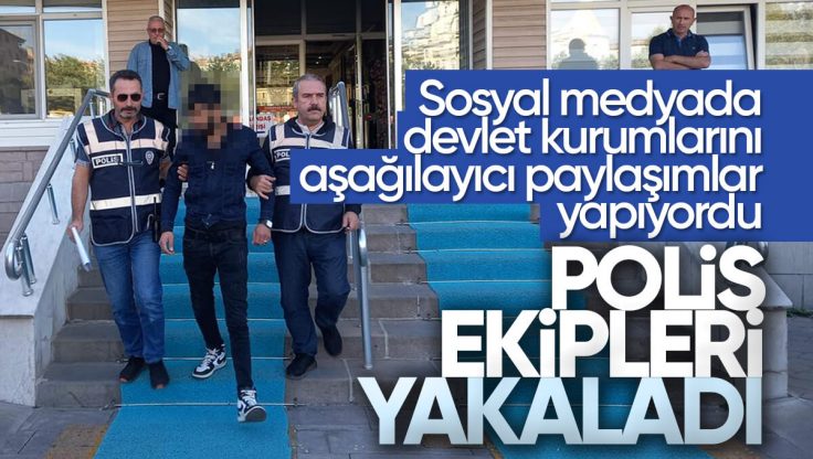 Kırıkkale’de Sosyal Medyada Devlet Kurumlarını Aşağılayıcı Paylaşımlar Yapan Şüpheli Yakalandı