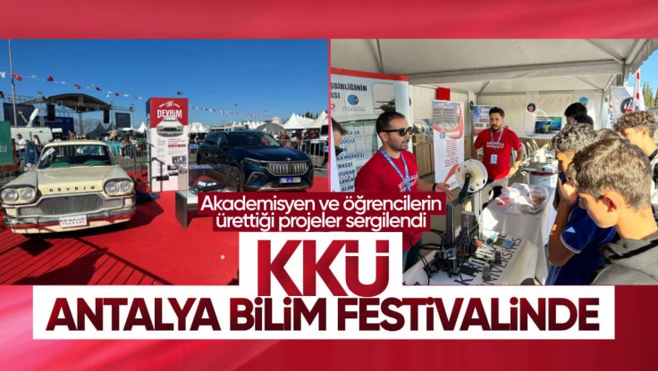 Kırıkkale Üniversitesi 2. Antalya Bilim Festivaline Katıldı
