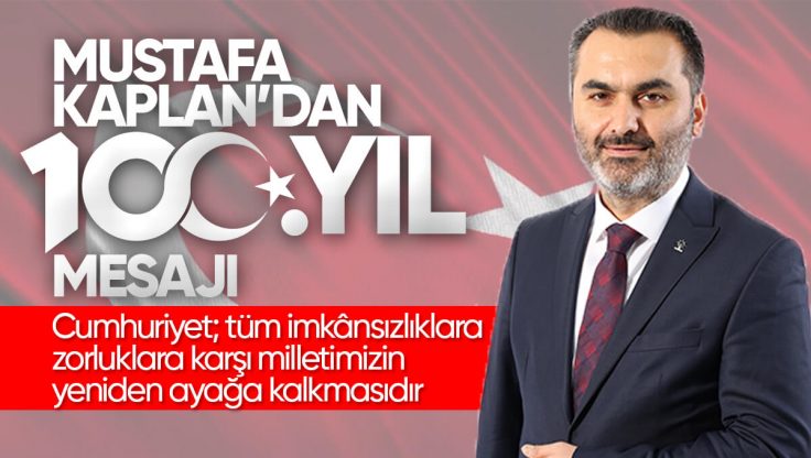 Mustafa Kaplan 29 Ekim Cumhuriyet Bayramı Nedeniyle Mesaj Yayımladı