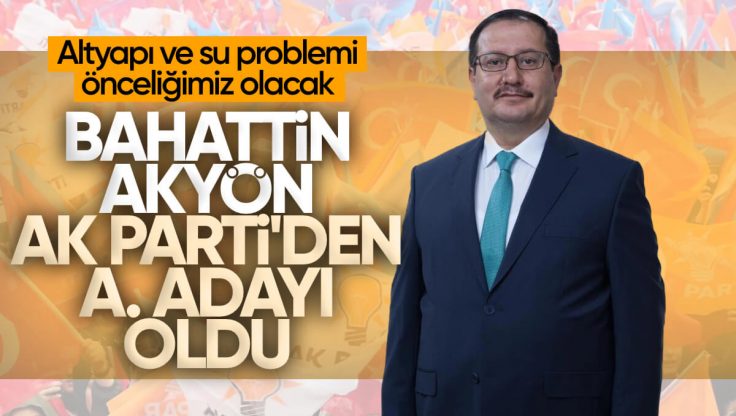 Bahattin Akyön, Kırıkkale Belediye Başkanlığı İçin Aday Adaylık Başvurusunu Yaptı