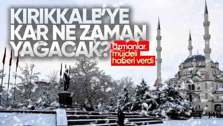 Kırıkkale’ye Kar Ne Zaman Yağacak? Türkiye’ye El Nino Kışı Geliyor!