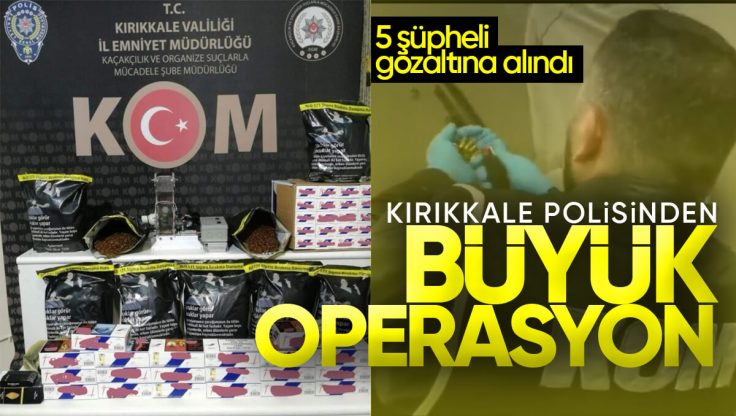 Kırıkkale’de Polis Ekiplerinden Büyük Operasyon; 5 Şüpheli Gözaltına Alındı