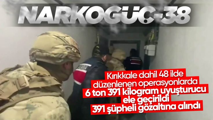 Bakan Yerlikaya Duyurdu! Kırıkkale Dahil 48 İlde Narkogüç-38 Operasyonu Tamamlandı