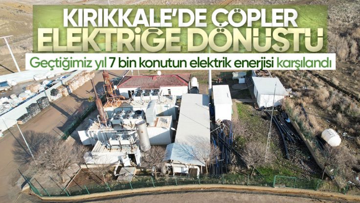 Kırıkkale Belediyesi Çöpten Elektrik Üretiyor