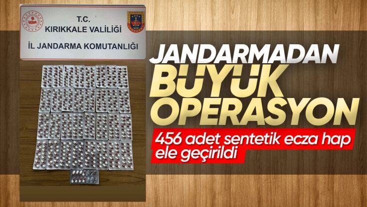 Kırıkkale Yenimahalle’de Jandarmadan Büyük Operasyon, 456 Adet Sentetik Ecza Hap Ele Geçirildi