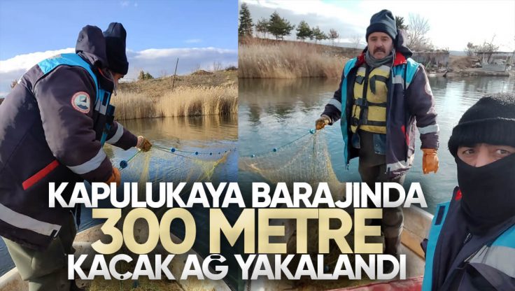 Kırıkkale’de Kapulukaya Barajında 300 Metre Kaçak Ağ Yakalandı