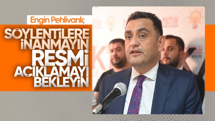 Engin Pehlivanlı AK Parti Kırıkkale İlçe Adayları İle İlgili Açıklama Yaptı