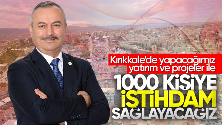 Harun Ulusoy’dan Kırıkkale’ye İstihdam Müjdesi