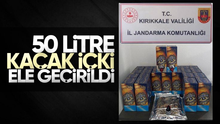Kırıkkale’de ŞOK Uygulama; 50 Litre Kaçak İçki Ele Geçirildi