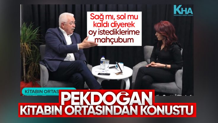 Mustafa Pekdoğan Kitabın Ortasından’da Konuştu