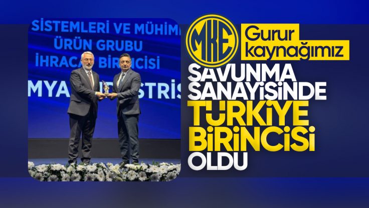 MKE’den Büyük Başarı: Savunma Sanayinde Türkiye’nin Zirvesinde!