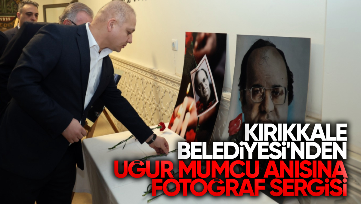 Kırıkkale Belediyesi’nden Uğur Mumcu Anısına Fotoğraf Sergisi