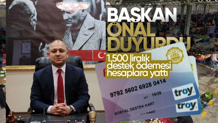 Ahmet Önal Duyurdu! 1.500 TL’lik Destek Ödemesi Hesaplara Yattı
