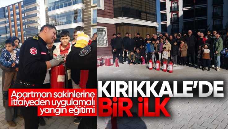 Kırıkkale’de Bir İlk: Apartman Sakinlerine İtfaiyeden Uygulamalı Yangın Eğitimi