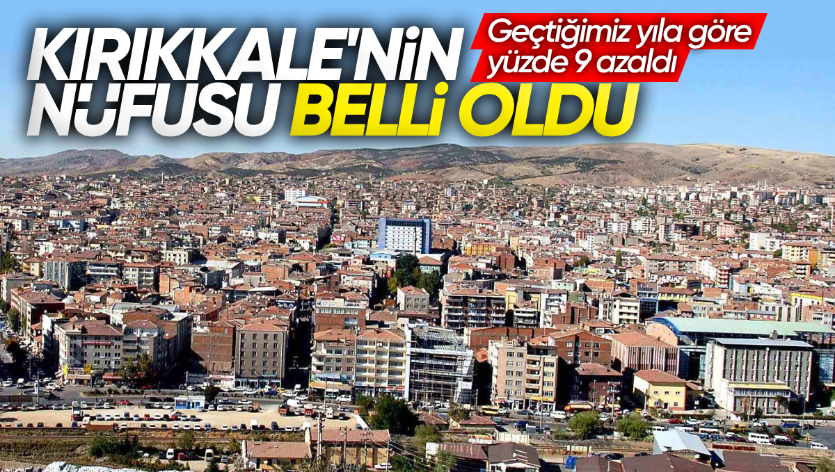 TÜİK Açıkladı: Kırıkkale’nin Nüfusu Belli Oldu! İşte İlçe İlçe Kırıkkale Nüfusu
