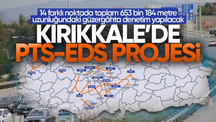 Kırıkkale’de Ortalama Hız Koridoru Uygulaması Başlıyor