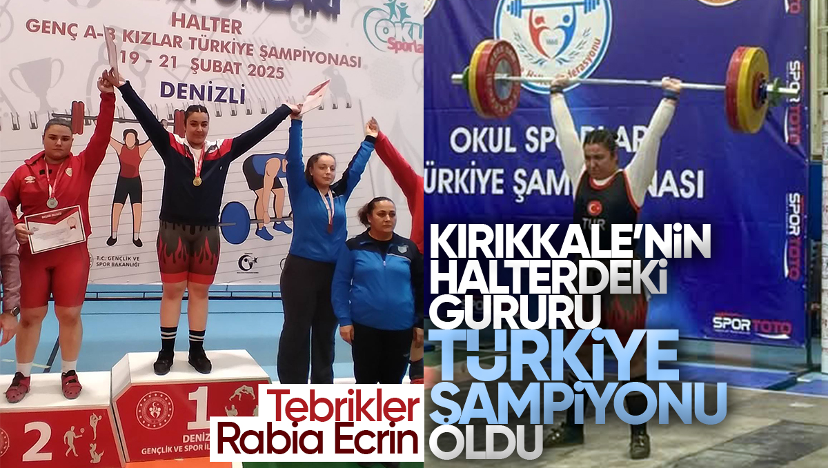 Kırıkkale’nin Gururu Rabia Ecrin Kurtoğlu Türkiye Şampiyonu Oldu!