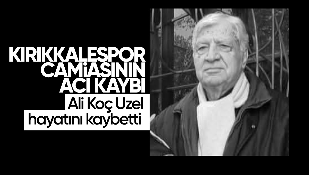 Kırıkkale Spor Camiasının Acı Kaybı: Ali Koç Uzel Hayatını Kaybetti