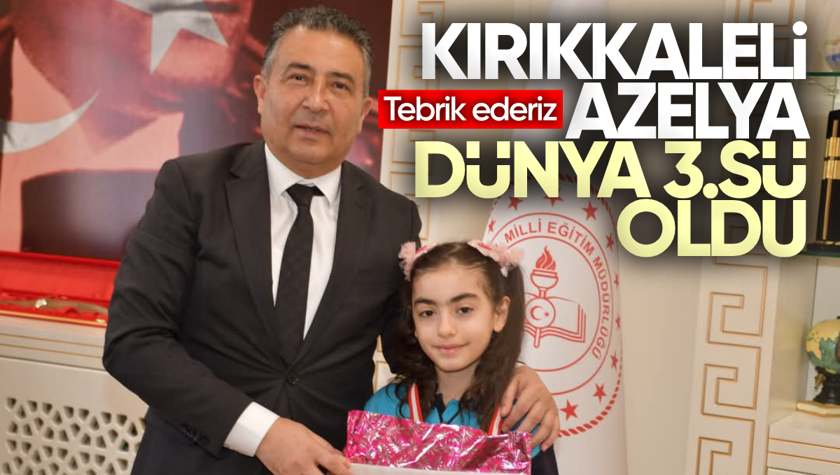 Kırıkkale’li Azelya Dünya Üçüncüsü Oldu