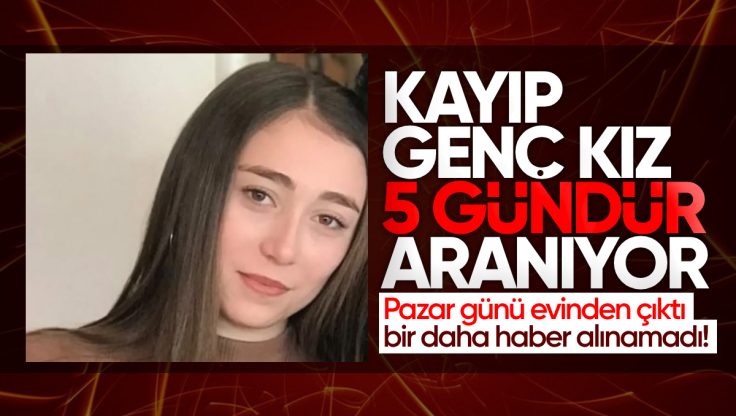 Kırıkkale’de Kayıp Genç Kız 5 Gündür Her Yerde Aranıyor