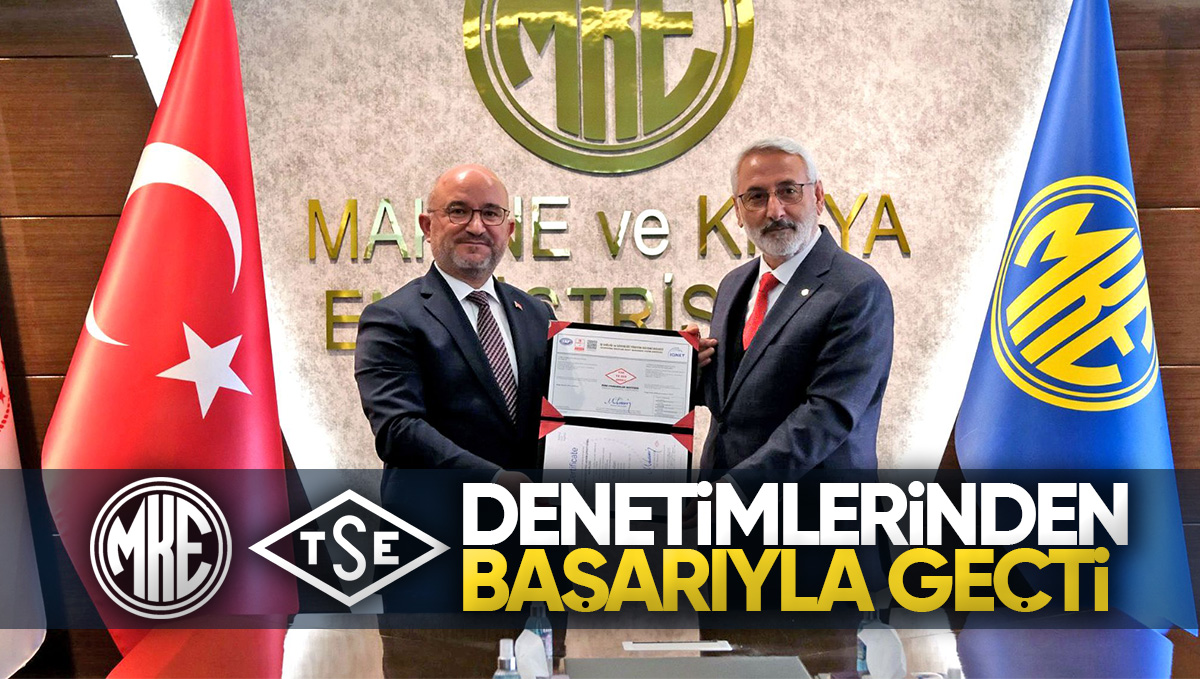 MKE, TSE Denetimlerinden Başarıyla Geçti!